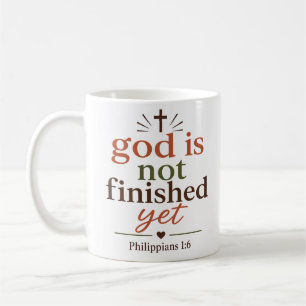 Gott ist noch nicht fertig Biblischer Wahrheitszit Kaffeetasse