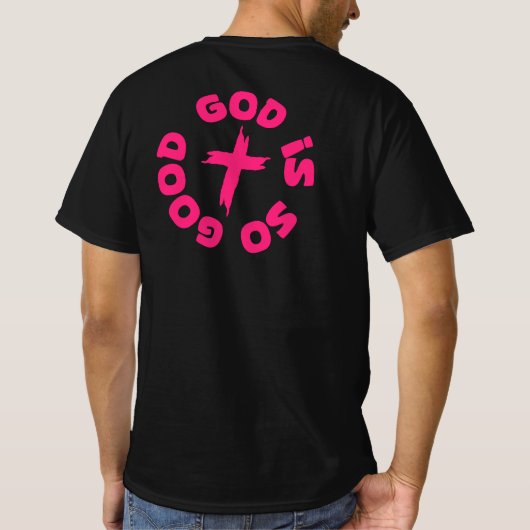 Gott ist so gut T-Shirt (Rückseite)