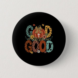 Gott ist so guter Fall Christlicher Herbstspürbis Button