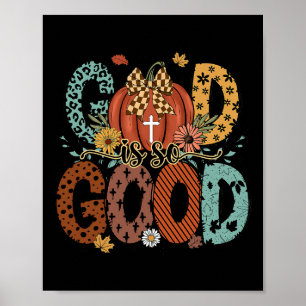 Gott ist so guter Fall Christlicher Herbstspürbis  Poster