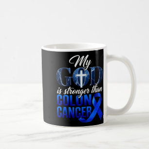 Gott ist stärker als Darmkrebs kolorektal Kaffeetasse