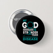 Gott ist stärker als die polyzystische Nierenerkra Button (Vorne & Hinten)