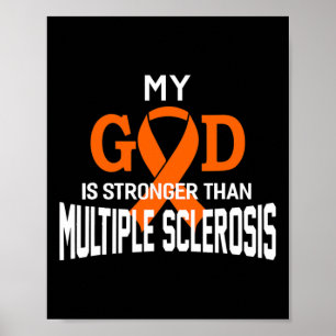 Gott ist stärker als Multiple Sklerose-Bewusstsein Poster
