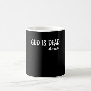 Gott ist Toter Philospher Friedrich Nietzche Kaffeetasse