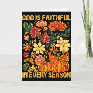 Gott ist treu in jeder Jahreszeit Floral Herbst Ch Karte