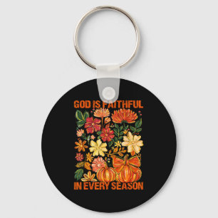 Gott ist treu in jeder Jahreszeit Floral Herbst Ch Schlüsselanhänger