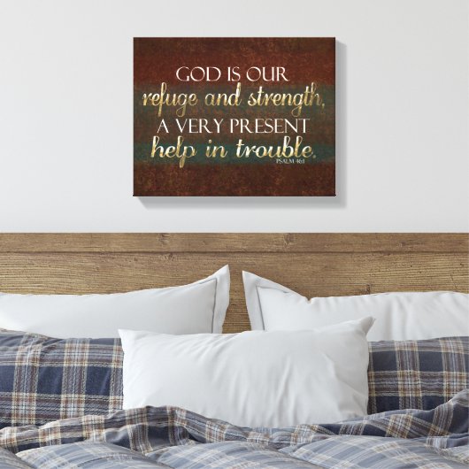 Gott ist unsere Zuflucht Christliche Verse Brown/G Leinwanddruck (Insitu (Schlafzimmer))