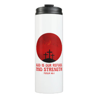 Gott ist unsere Zuflucht und Stärke Thermosbecher