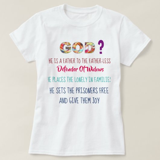 GOTT ist Vater bis die Fatherless - Psalm-68:5 - 6 T-Shirt (Design vorne)