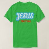 Gott Jesus, ich vertraue dir T-Shirt (Design vorne)