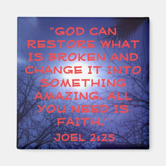 Gott kann das wiederherstellen, was gebrochene Bib Magnet (Vorne)