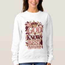 Gott kennt das beste T-Shirt