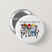 Gott-Lieben geben Sie es weiter Button (Vorne & Hinten)