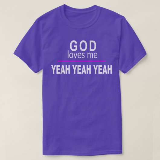Gott Lieben Me YEAH YEAH YEAH Funny Bad Pub Spaß S T-Shirt (Design vorne)