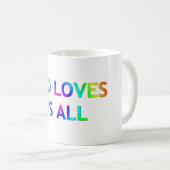 Gott Lieben uns alle Kaffeetasse (VorderseiteRechts)