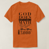 Gott macht unmöglich Math T-Shirt (Design vorne)