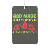Gott machte Adam und Eve nicht Adam und Steve Autolufterfrischer (Vorderseite)