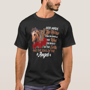 Gott machte das Pferd aus dem Atem des Windes T-Shirt