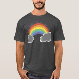 Gott machte die Regenbogenprämie T-Shirt