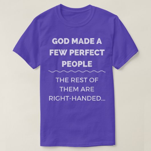 Gott machte ein paar perfekte Menschen, die Erholu T-Shirt (Design vorne)
