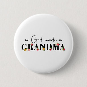 Gott machte eine Oma Blume Oma Happy Mütter Da Button
