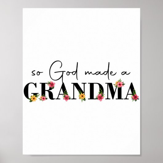 Gott machte eine Oma Blume Oma Happy Mütter Da Poster (Vorne)