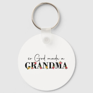 Gott machte eine Oma Blume Oma Happy Mütter Da Schlüsselanhänger