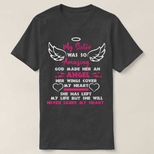 Gott machte meine Schwester einen Engel im Himmel  T-Shirt (Design vorne)