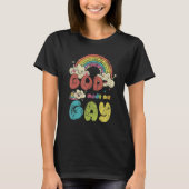 Gott machte mich Gay Rainbow LGBT Support Christli T-Shirt (Vorderseite)
