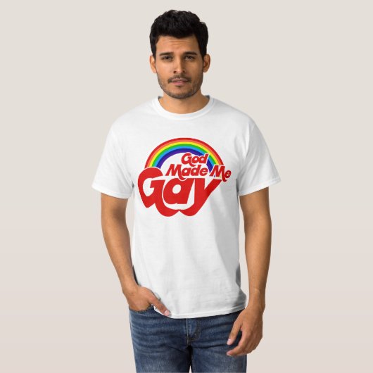 Gott machte mich Gay Rainbow T-Shirt (Vorne ganz)