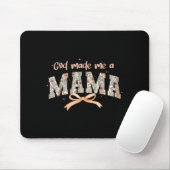 Gott machte mich zu einer Mama Christliche Mütter  Mousepad (Mit Mouse)