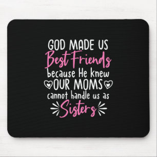 Gott machte uns zu den besten Freunden Mousepad