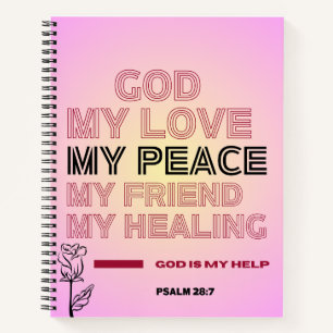 Gott, meine Liebe und Hilfe Psalm 28,7 Spiralblock Notizblock