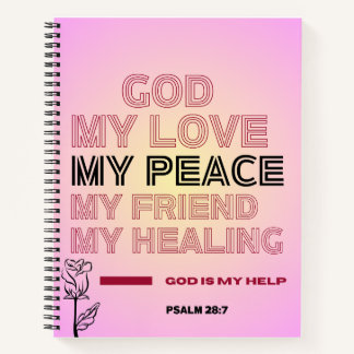 Gott, meine Liebe und Hilfe Psalm 28,7 Spiralblock Notizblock