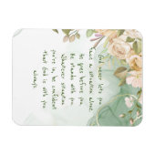 Gott mit dir unterstützt nie allein Comfort-Blume Magnet (Horizontal)