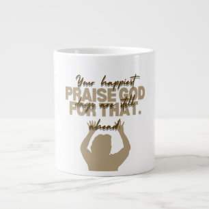 Gott preisen Glauben inspiriert Jumbo-Tasse