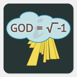 Gott = Quadratwurzel von -1 Aufklebern Quadratischer Aufkleber