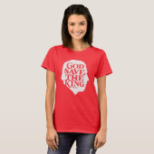 Gott Rettete den König T-Shirt (Vorne ganz)