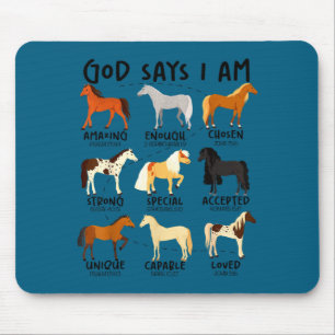 Gott sagt Am Pferde christliche Frauen Mädchen Kin Mousepad