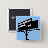 Gott sagt "Beenden Sie die Billboard-Taste Button (Vorne & Hinten)