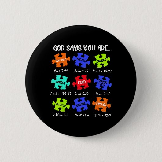 Gott sagt, du bist Autismus Bewusstsein Puzzle Kin Button (Vorderseite)