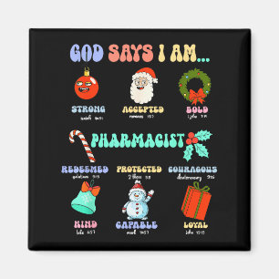 Gott sagt, ich bin Apotheker Weihnachten Apotheken Magnet