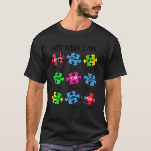 Gott sagt, ich bin Autistischer Stolz Puzzle Piece T-Shirt