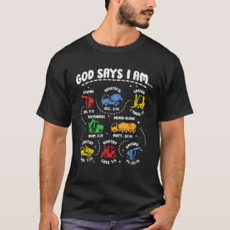 Gott sagt, ich bin Baubibel Verse Truck Chris T-Shirt