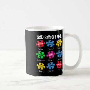 Gott sagt, ich bin Bibelverse Christlich Autismus  Kaffeetasse