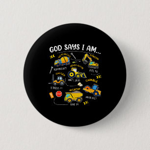 Gott sagt, ich bin christliche Bibelverse Jungen C Button