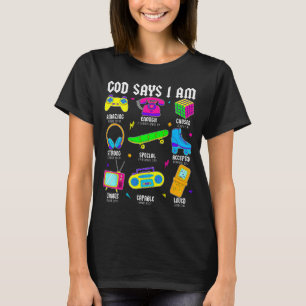 Gott sagt, ich bin christliche Männer Frauen Kinde T-Shirt