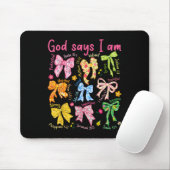 Gott sagt, ich bin Coquette Bow Floral Christlich Mousepad (Mit Mouse)