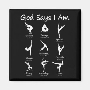 Gott sagt, ich bin Gymnastik Teen Girl Kleinkind N Magnet