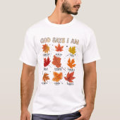 Gott sagt, ich bin Herbst Ernte Erntedank dankbar T-Shirt (Vorderseite)